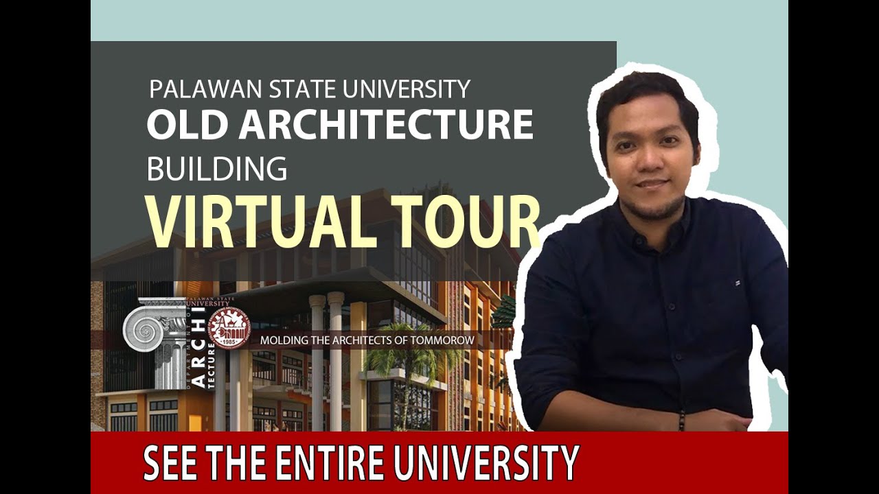 ARKI BUILDING OF PALAWAN STATE UNIVERSITY- VIRTUAL TOUR