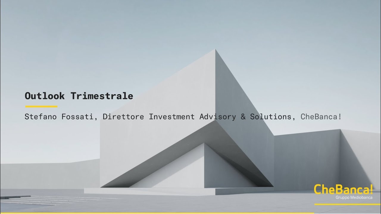 Outlook trimestrale CheBanca!  - Ottobre 2023