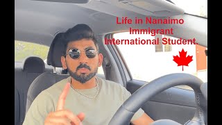 Life in Nanaimo City as an Immigrant | International student | Vancouver Island | BC | Canada