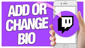 How To Add or Change Bio On Twitch App | Easy Quick Guide
