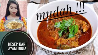 resep kari ayam-aneka resep masakan india-chicken curry recipe Indian style