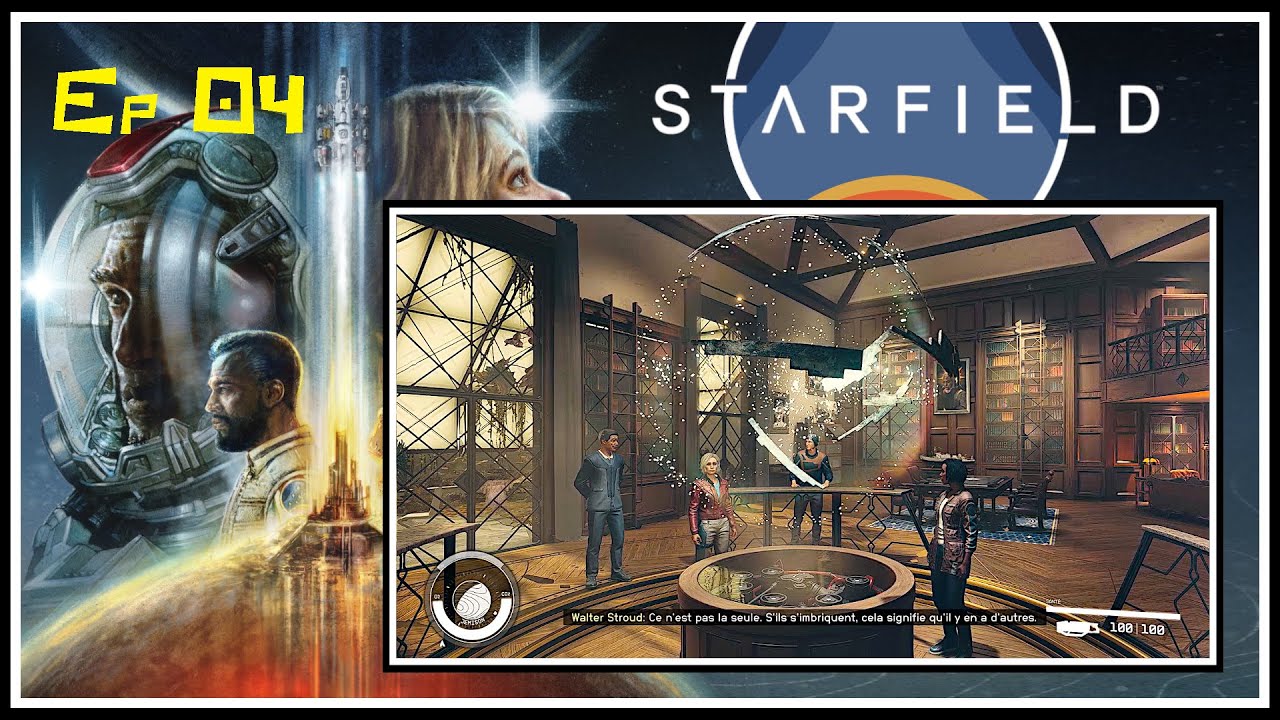 STARFIELD - Ep 04 - La Loge et première mission sur Mars de Constellation [FR] [PC]
