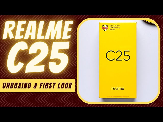 Realme C25 Unboxing, First Look, Launch and Price in India