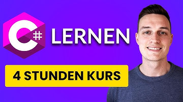 C# Tutorial Deutsch - 4 Stunden Kurs zum C# lernen