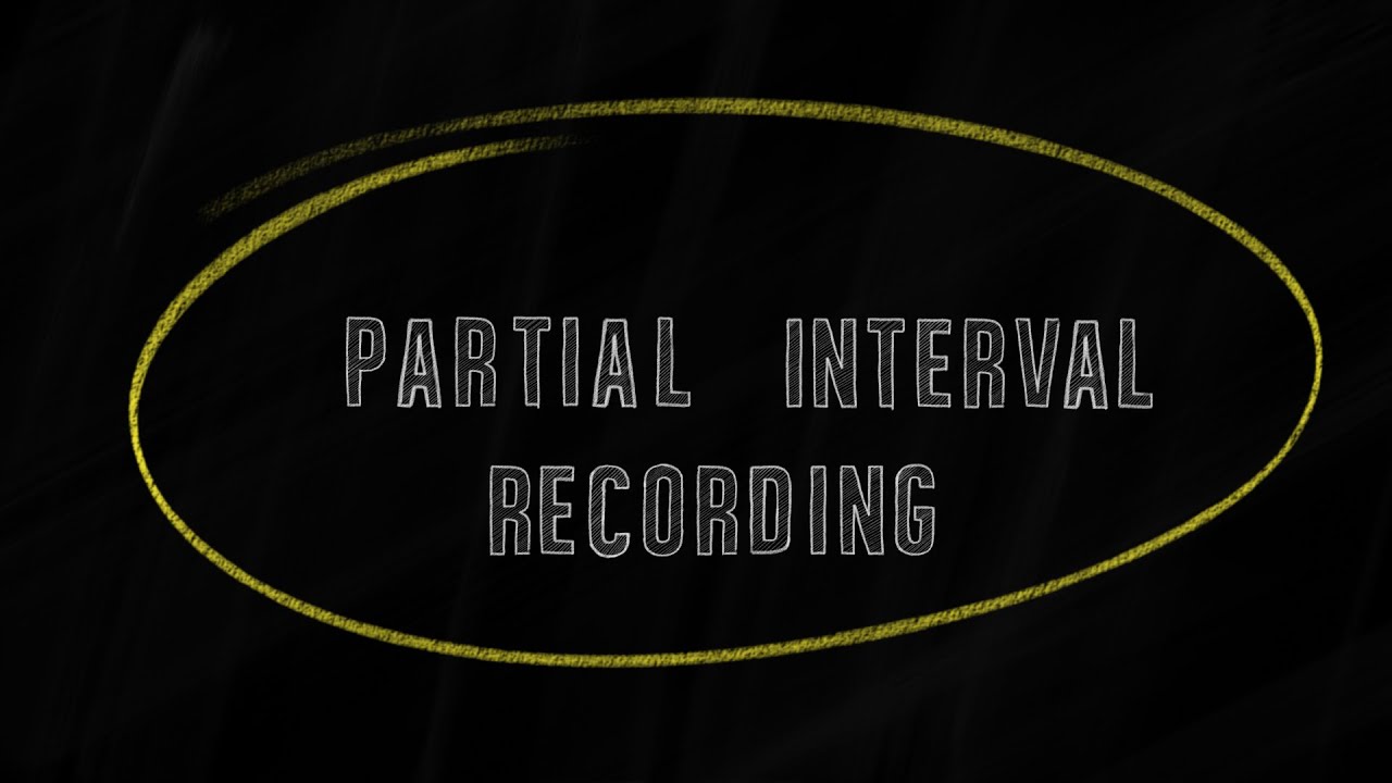 TASN Training Videos Partial Interval Recording YouTube