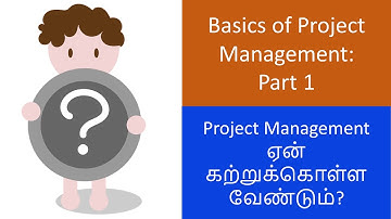Basics of Project Management in Tamil - Part 01