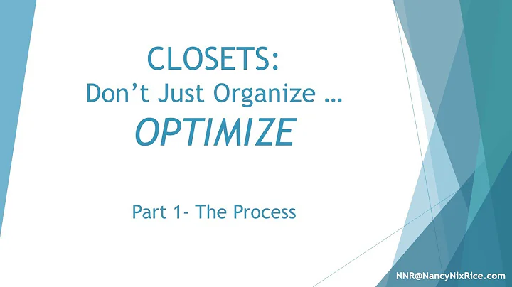 Closets: Cleanout & Optimize - Part 1