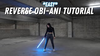 How to REVERSE Obi-Ani in 5 Minutes! | LIGHTSABER TUTORIAL