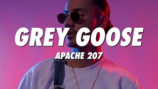 APACHE 207 - Grey Goose (Lyrics) chords