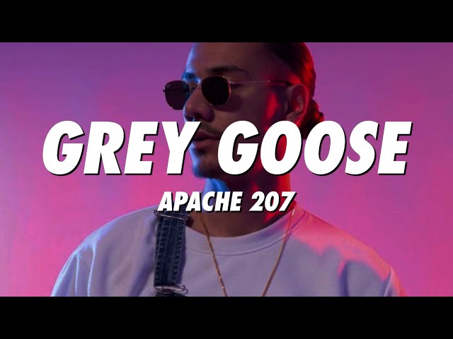 APACHE 207 - GREY GOOSE