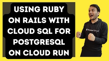 Using Ruby on Rails with Cloud SQL for PostgreSQL on Cloud Run #googlecloudready