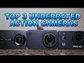 My top 3 underrated budget action cameras