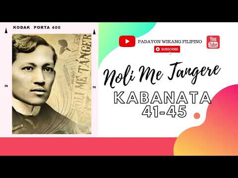 NOLI ME TANGERE KABANATA 41-45
