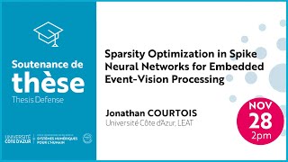 PhD Thesis Defense - Jonathan Courtois – Université Côte d’Azur · CNRS · LEAT : Sparsity in SNNs Wealth