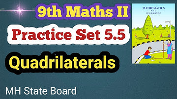 Class 9 Maths Practice Set 5.5 Quadrilaterals