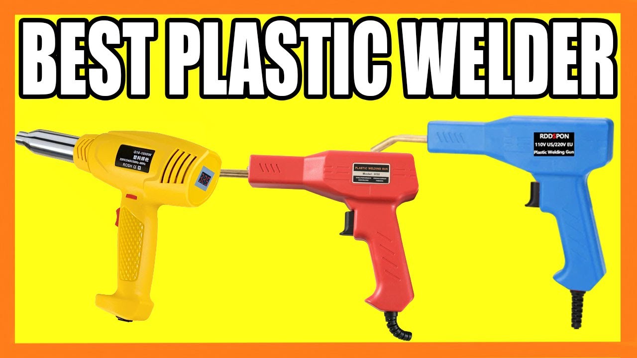 Top Best Plastic Welder in 2022 YouTube