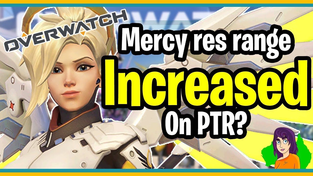 Mercy Rri Mercy Res Range Increased on PTR? - YouTube
