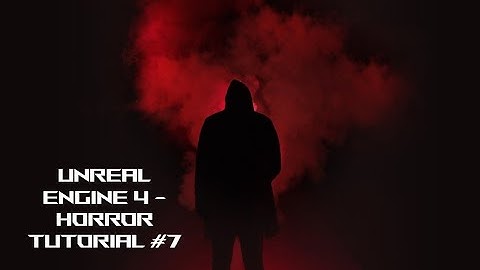 Unreal Engine 4 - Horror Tutorial #7 Importing our Mesh/Setting up Level transition