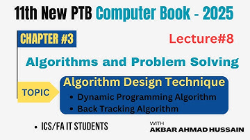 Dynamic Programming & Backtracking Explained | 11th Class PTB Computer Book | ICS / FA IT (2025)