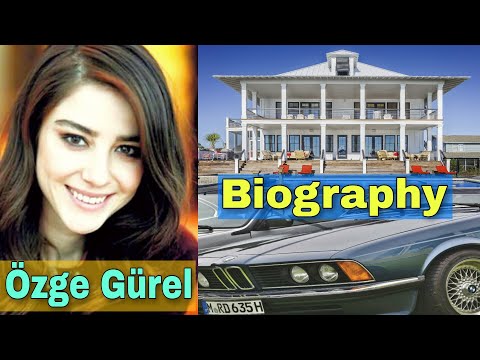 Özge Gürel biography,
