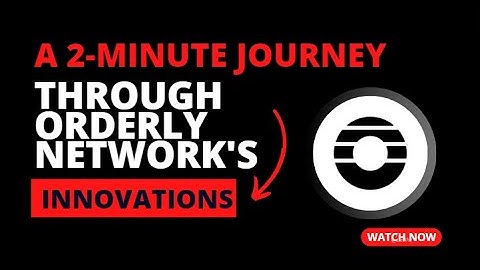 Unlocking the Future of Trading: A 2-Minute Journey Through Orderly Network