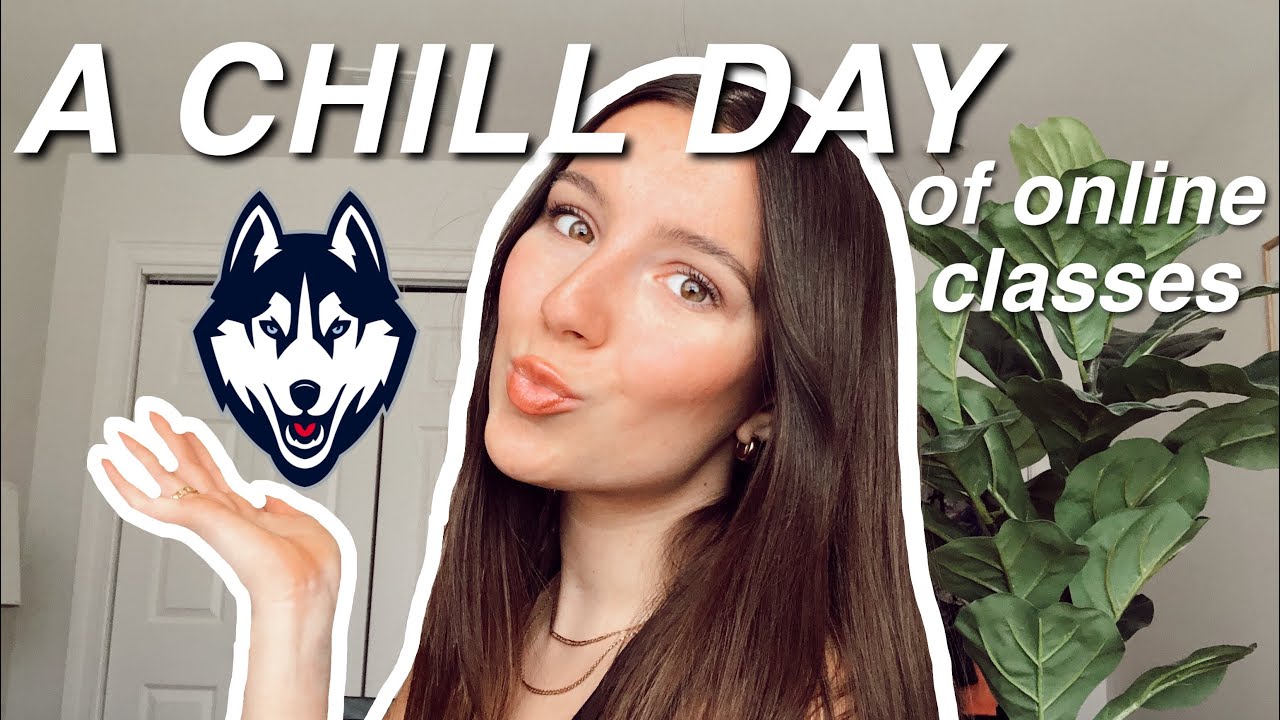 UCONN DAY IN MY Quarantine Online Classes Daily