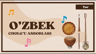 Ozbek Cholgu Asboblari . Tor