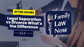 Legal Separation vs Divorce What's the Difference