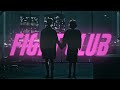 LET GO Fight Club Resonance Gabsonn Slowed 4K Music Video