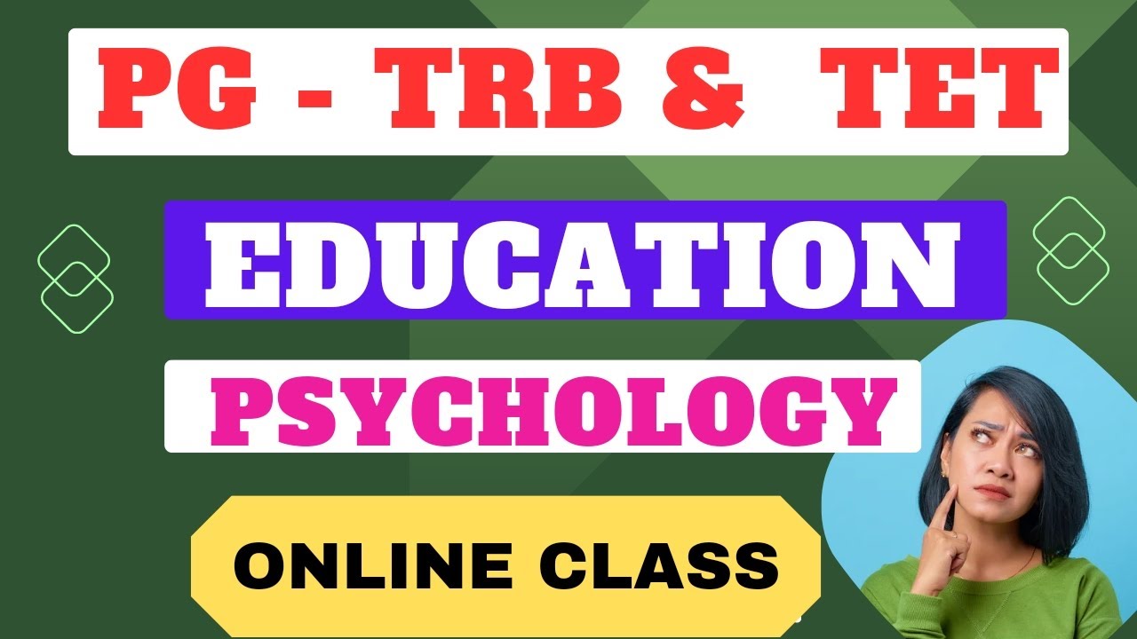 PG TRB & TET - Education Psychology Online class |