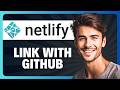 How to Link Netlify Project on GitHub in 2026