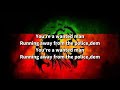 Black Steel - Wanted Man Lyrics