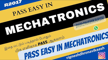 Pass Easy in Mechatronics | R2017 | Anna University | Autonomous | DHRONAVIKAASH