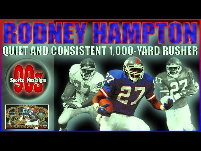 Rodney Hampton: A Giants RB Who Proved Himself Despite Being