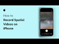 iOS 26: How To Record Spatial Video On iPhone