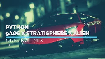 9AOS X Stratisphere X ALIEN - Python (Original Mix)