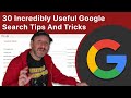 30 Incredibly Useful Google Search Tips And Tricks