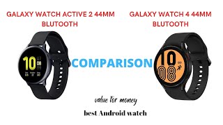 COMPARISON GALAXY WATCH ACTIVE 2 44MM BLUTOOTH AND GALAXY WATCH 4 44MM BLUTOOTH