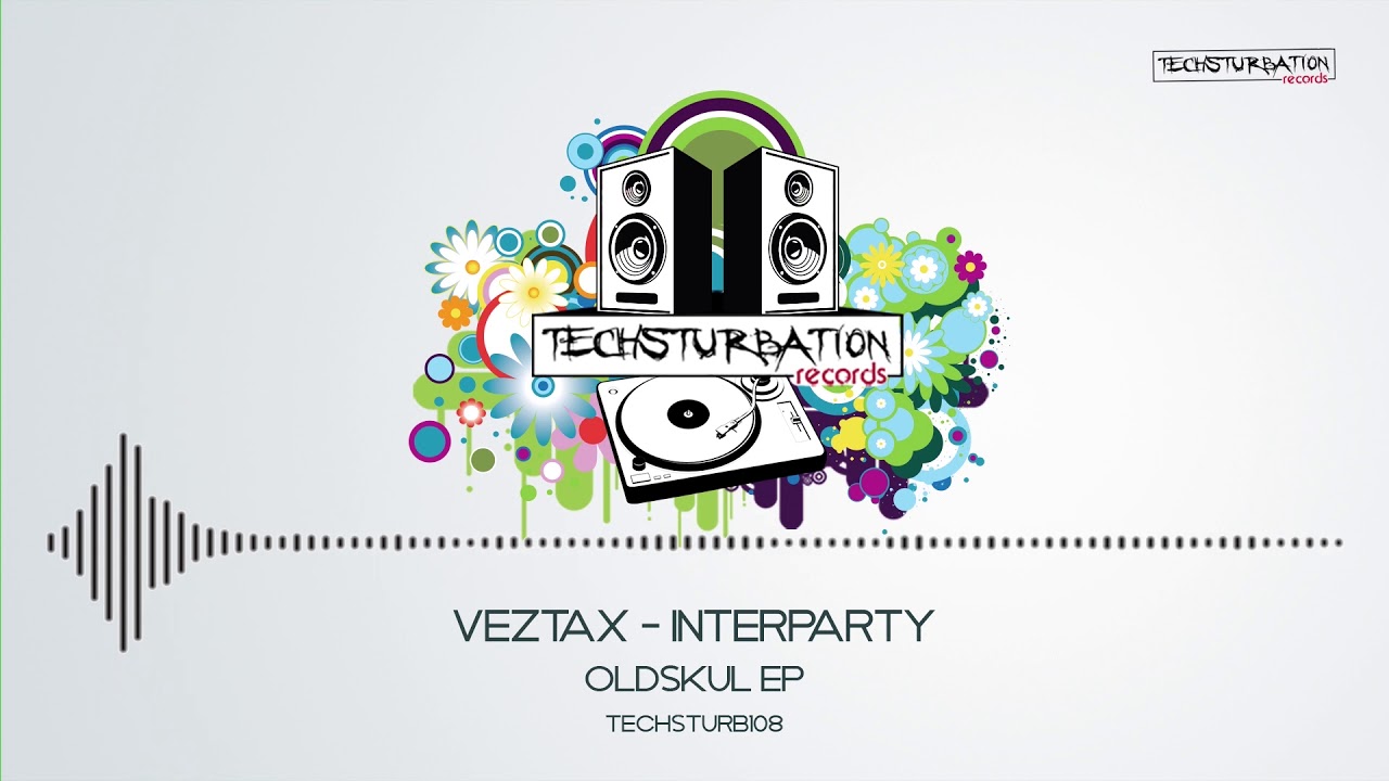 Veztax - Interparty (Original Mix) TECHSTURB108