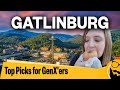 10 Best Things to Do in Gatlinburg (for Gen X&#39;ers)