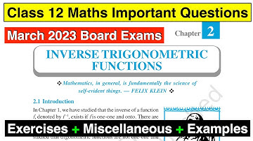 Chapter 2 Inverse Trigonometric Functions Important Questions for 2023 March Boards | Class 12 Maths