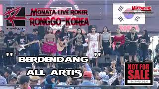 Berdendang - All Artis Monata Live Roker Ronggo - Korea