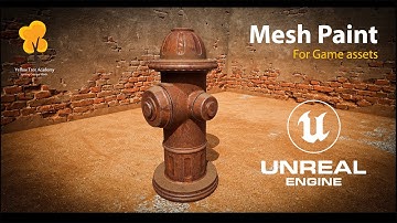 Unreal Engine Tutorial – Mesh Paint for Game Assets | Interactive Painting | Yellow Tree Academy