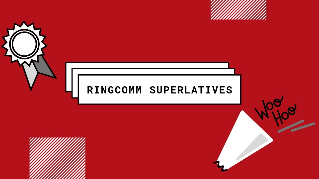 Ringcomm RingComm Superlatives - YouTube