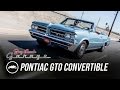 1964 Pontiac GTO Convertible - Jay Leno's Garage