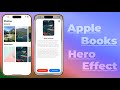 Apple Books Hero Effect - Synchronized Scroll Matched Geometry Effect - Complex UI - Xcode 26