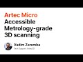 Artec Micro in action: features and capabilities