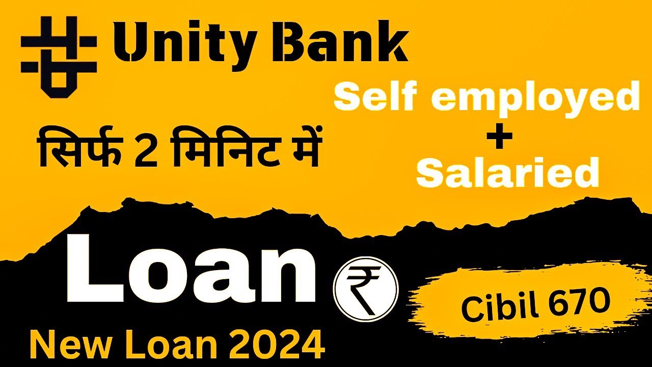Unity Loans 101 % New Loan app for self employed | Unity Small Finance Bank Instant ...