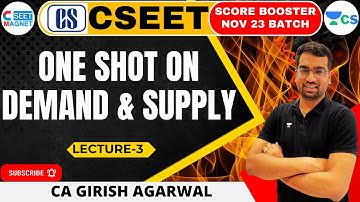 One Shot on Demand & Supply (Lec-3) | CSEET | Score Booster | Nov 2023 #CSEET #CompanySecretary