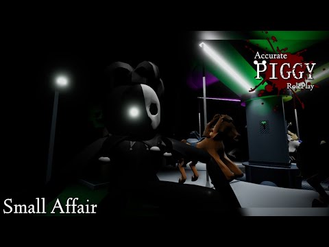 Small Affair (Teaser) | Accurate Piggy RolePlay (ROBLOX)